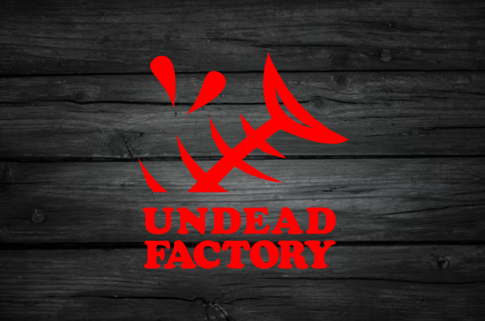 UNDEAD FACTORY